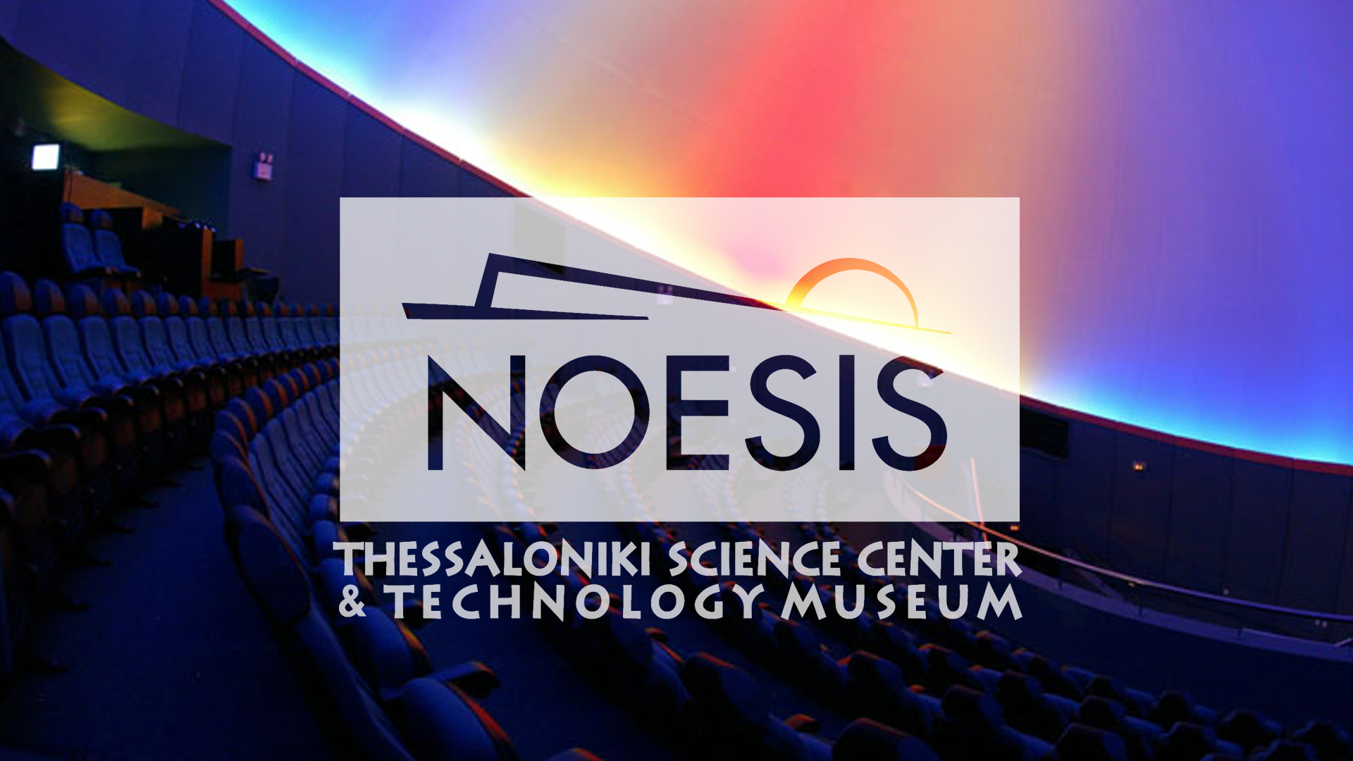 NOESIS – Thessaloniki, Greece